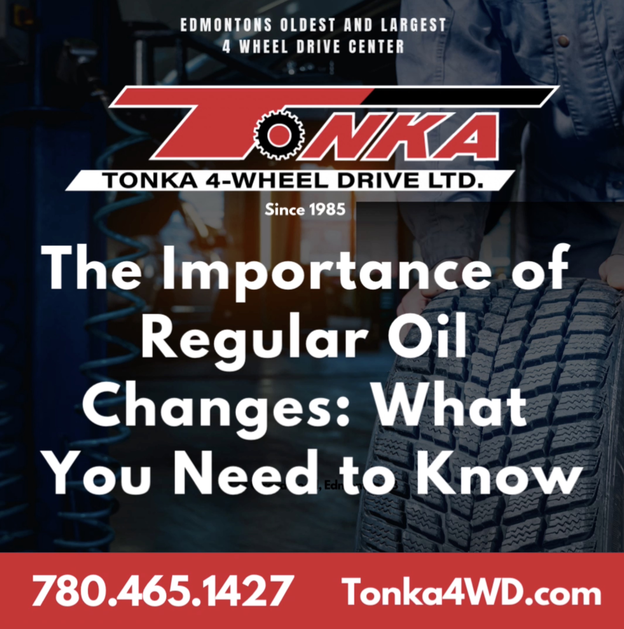 Oil Change Edmonton Tonka 4 Wheel Drive